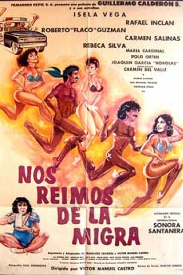 Nos Reimos De La Migra (Destrampados Y Mojados)