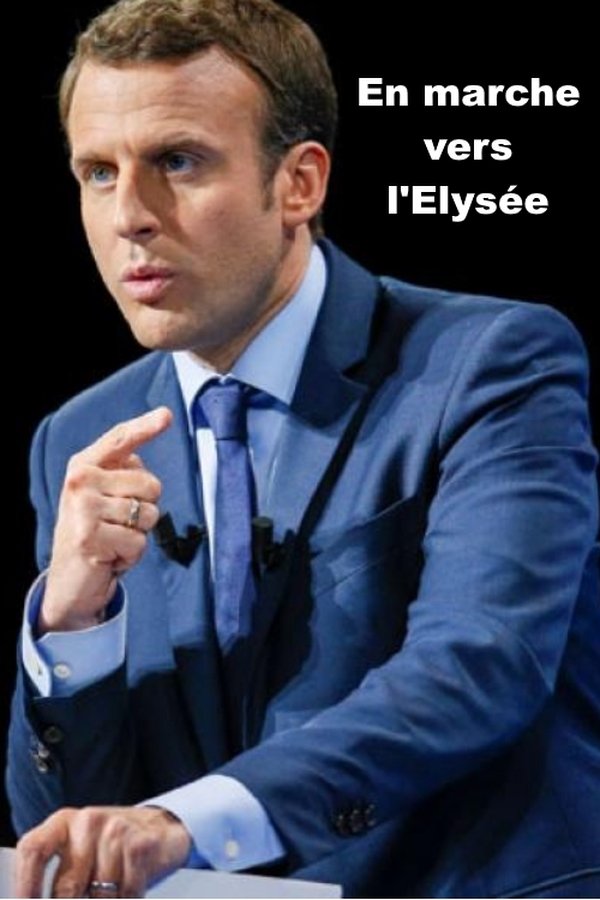 En Marche Vers L'Elysée