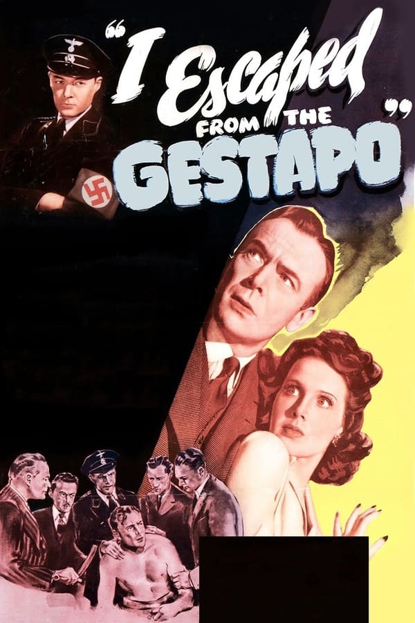 I Escaped From The Gestapo