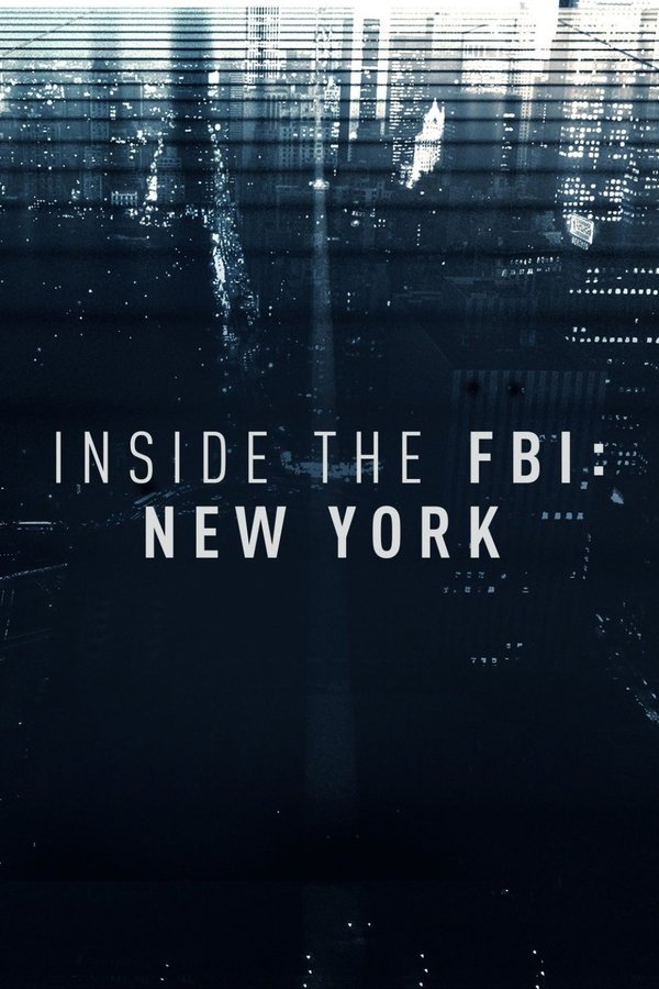 Inside The FBI: New York