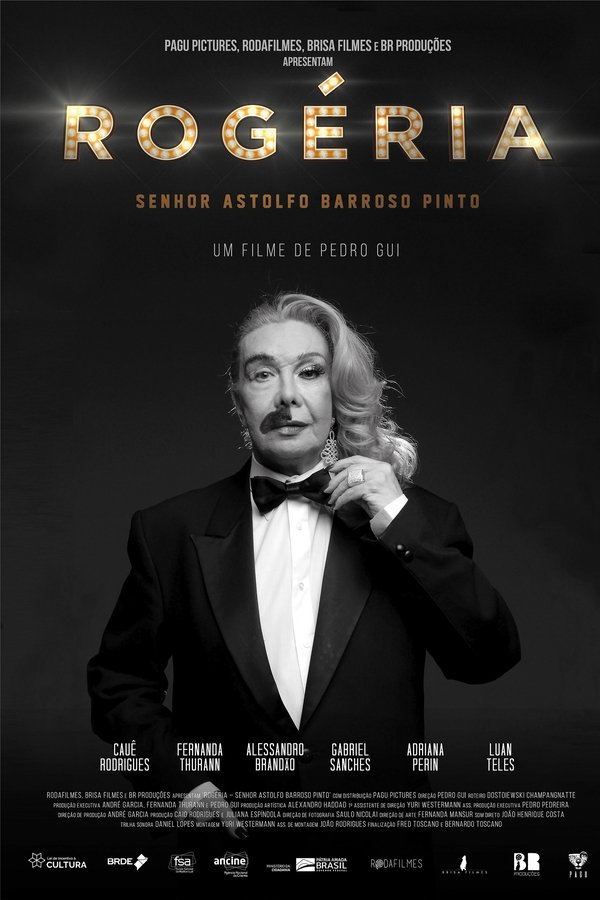 Rogéria, Senhor Astolfo Barroso Pinto