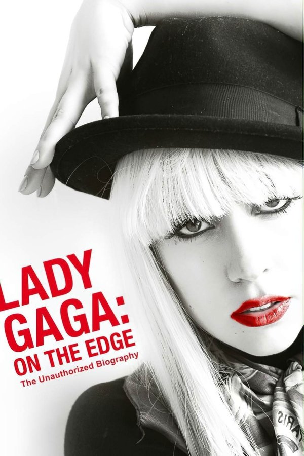 Lady Gaga: On The Edge