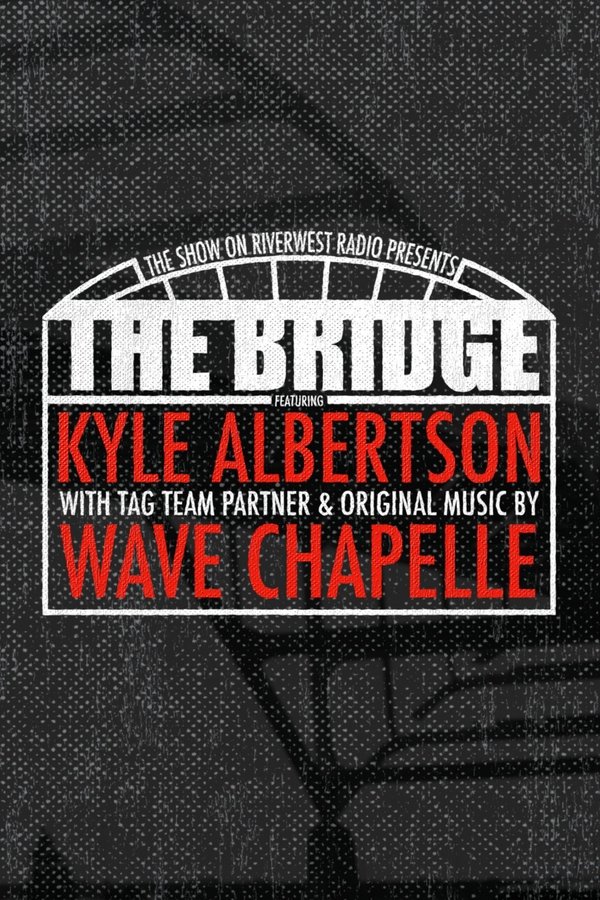 The Bridge: Wrestling In Milwaukee