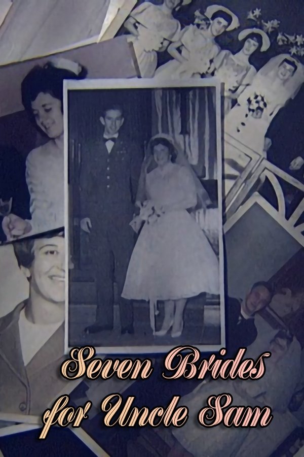 Seven Brides For Uncle Sam