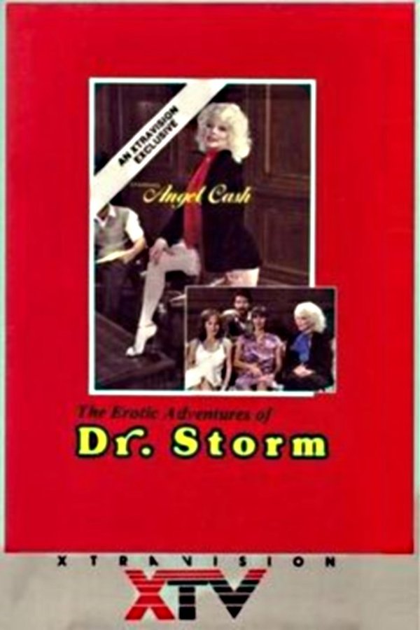 The Erotic Adventures Of Dr. Storm