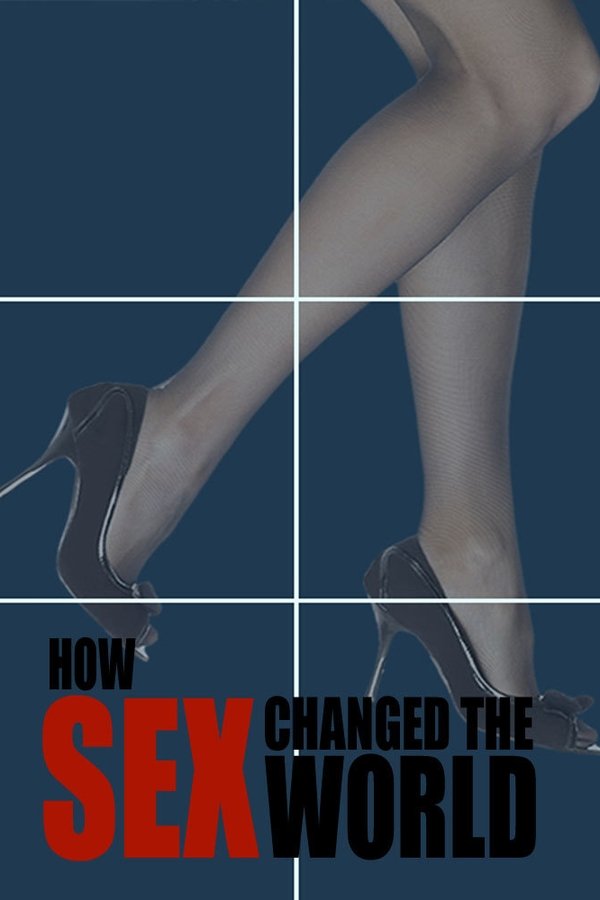 How Sex Changed the World