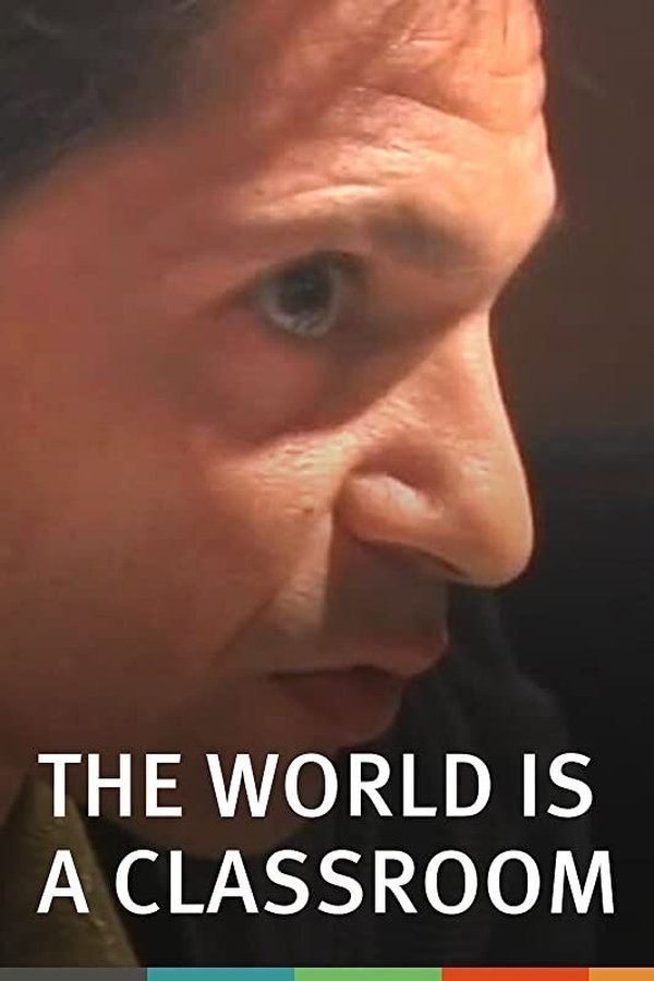 The World Is A Classroom