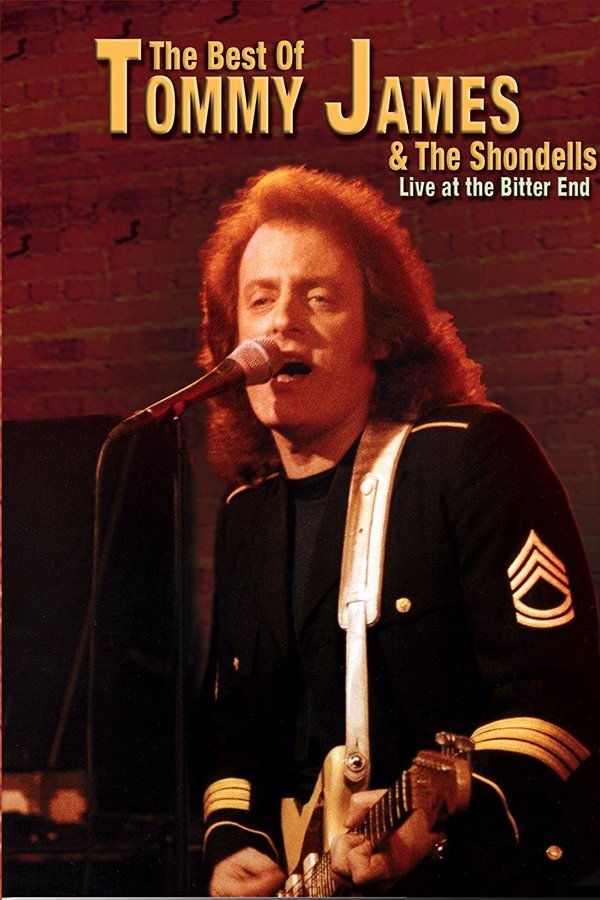 Tommy James & The Shondells - Live At The Bitter End