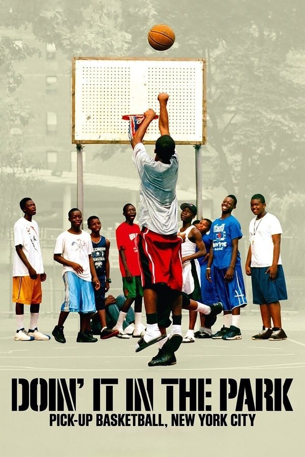 Doin' It In The Park: Pick-Up Basketball, NYC