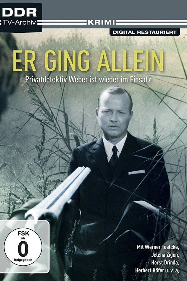 Er Ging Allein