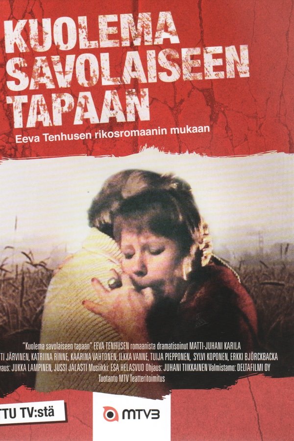 Kuolema Savolaiseen Tapaan