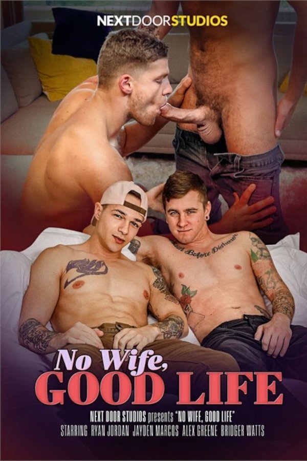 No Wife, Good Life