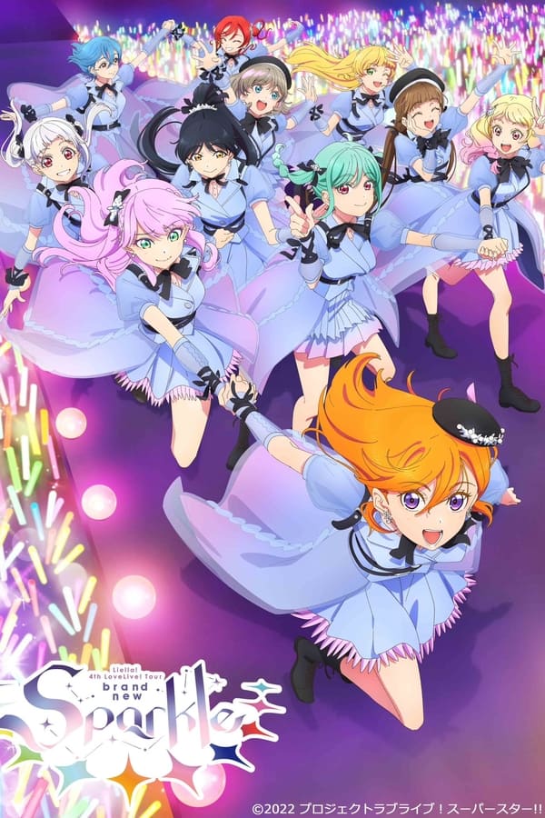 ラブライブ！スーパースター!! Liella! 4th LoveLive! Tour ~brand New Sparkle~