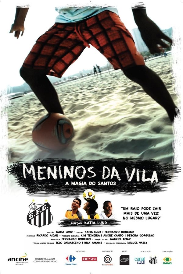 Meninos Da Vila, A Magia Do Santos