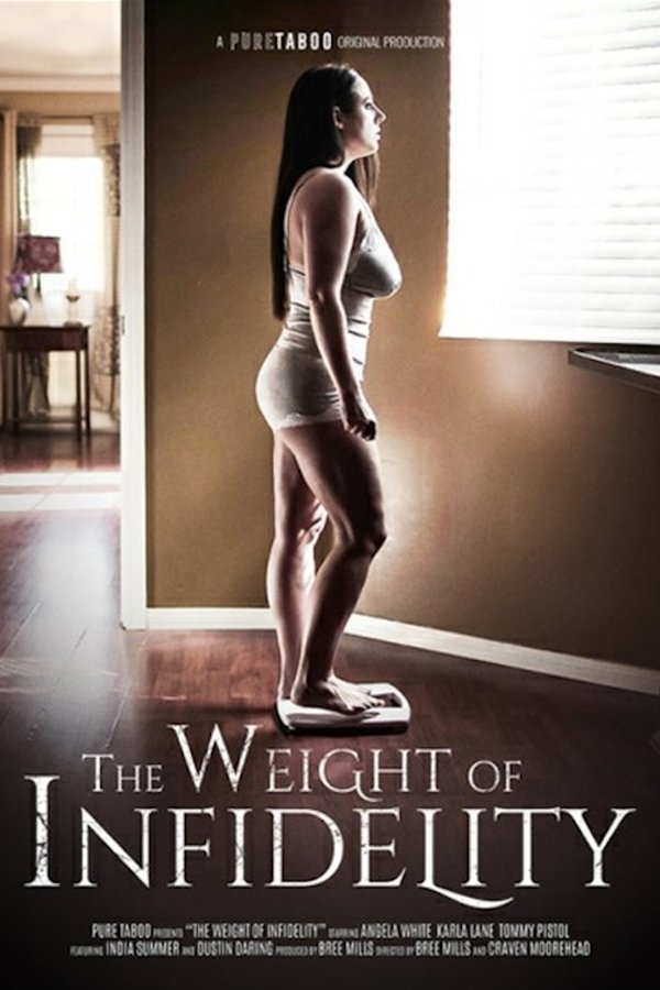 The Weight Of Infidelity