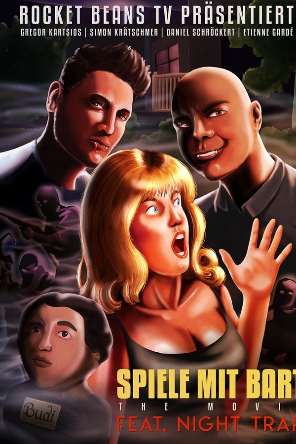 Spiele Mit Bart: The Movie Ft. Night Trap