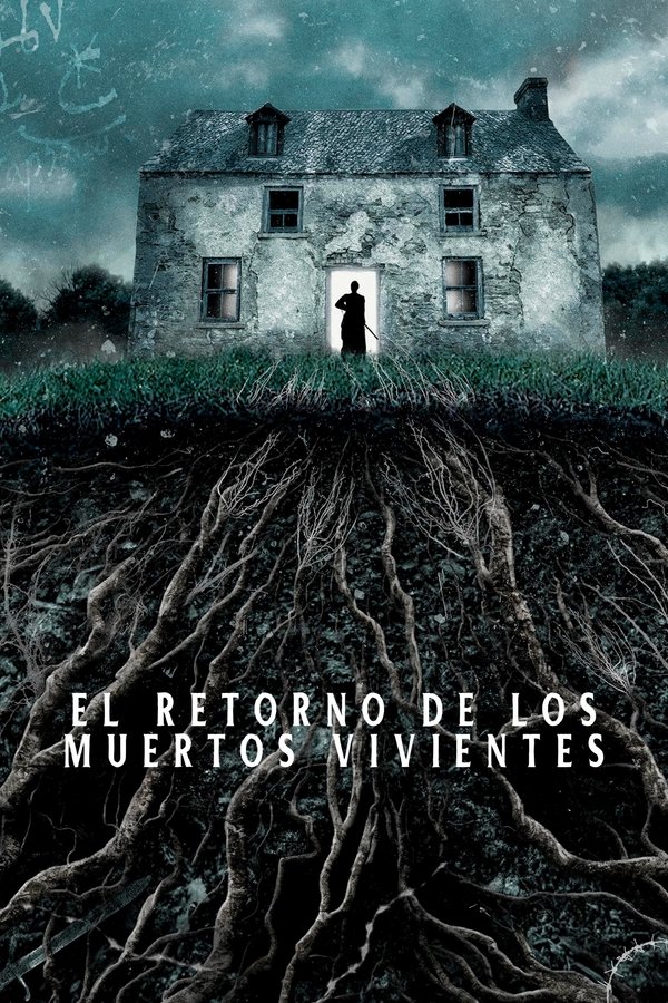 El Retorno De Los Muertos Vivientes