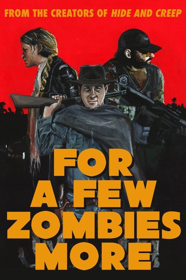 For A Few Zombies More