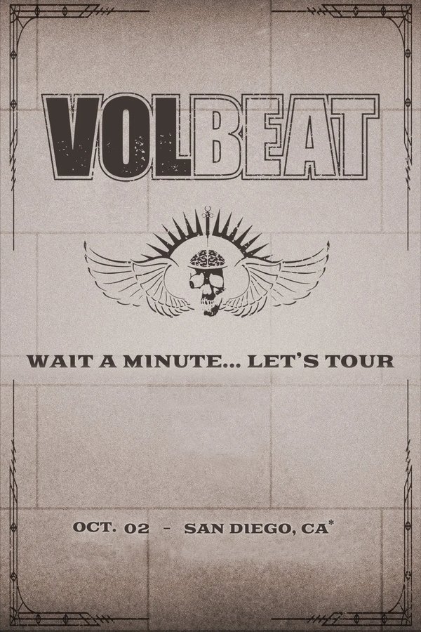 VOLBEAT - Wait A Minute… Let’s Tour! (Live In San Diego, CA)