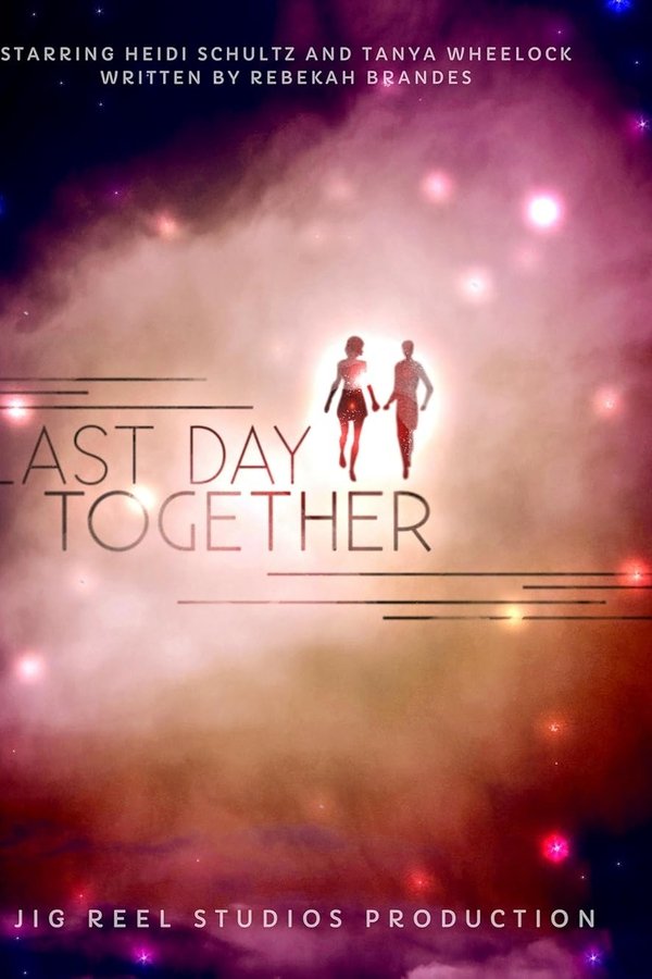 Last Day Together