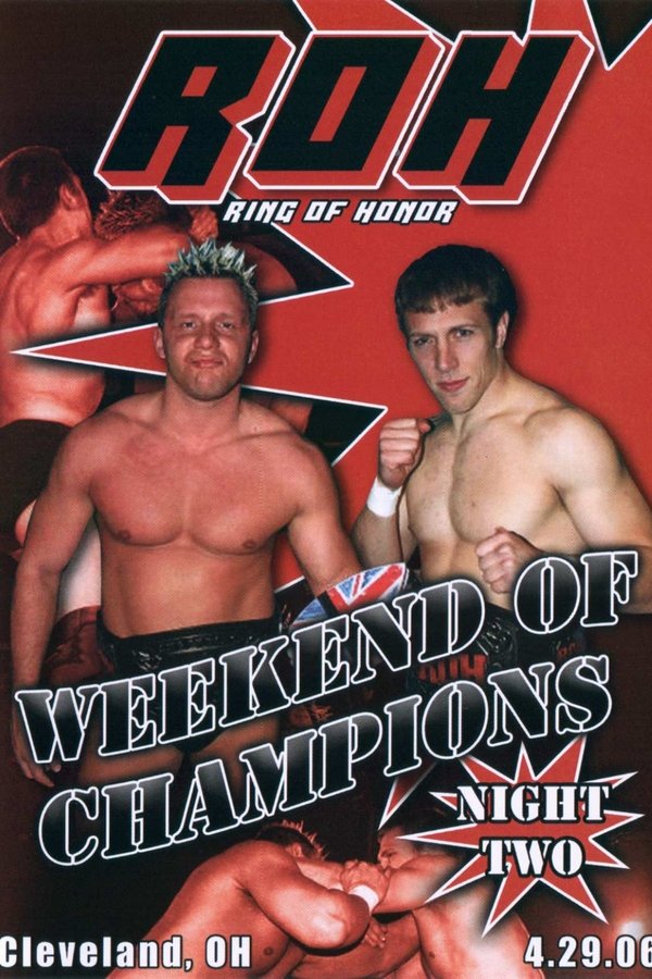 ROH: Weekend Of Champions - Night Two