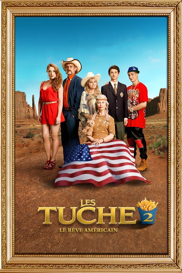 Les Tuche 2 : Le Rêve Américain
