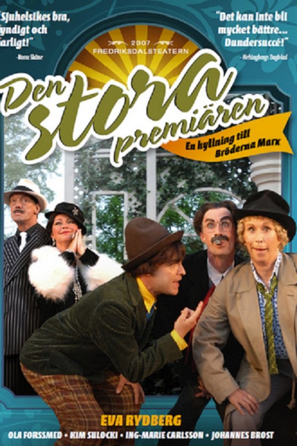 Den Stora Premiären