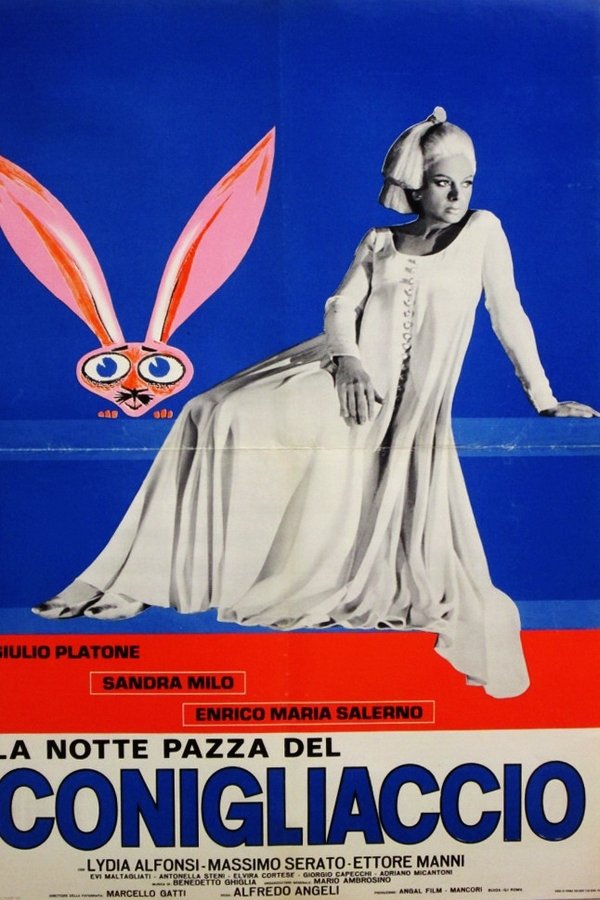 La Notte Pazza Del Conigliaccio