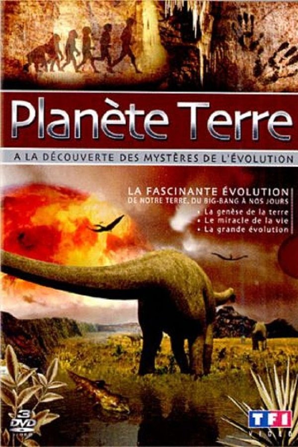 Planète Terre - À La Découverte Des Mystères De L'évolution