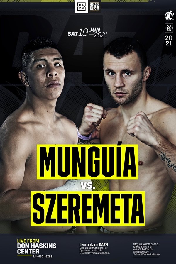 Jaime Munguia Vs. Kamil Szeremeta