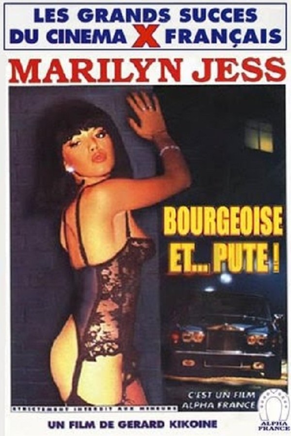 Bourgeoise Et... Pute!