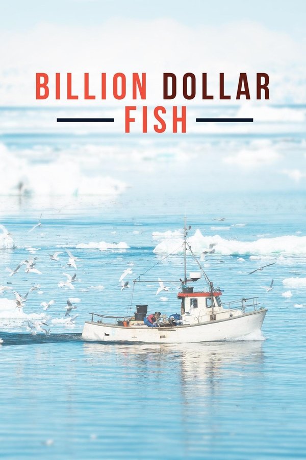 Billion Dollar Fish
