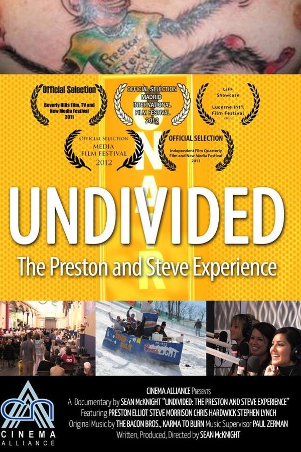 Undivided: The Preston And Steve Experience