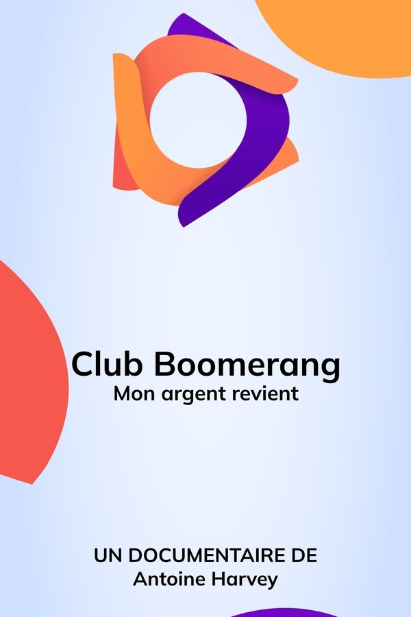 Club Boomerang - Mon Argent Revient