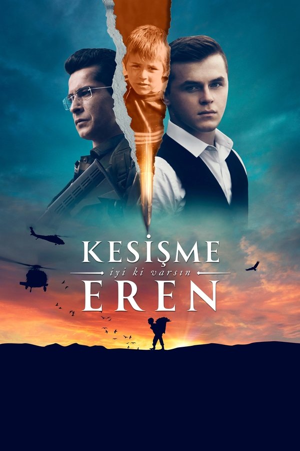 Kesişme: İyi Ki Varsın Eren