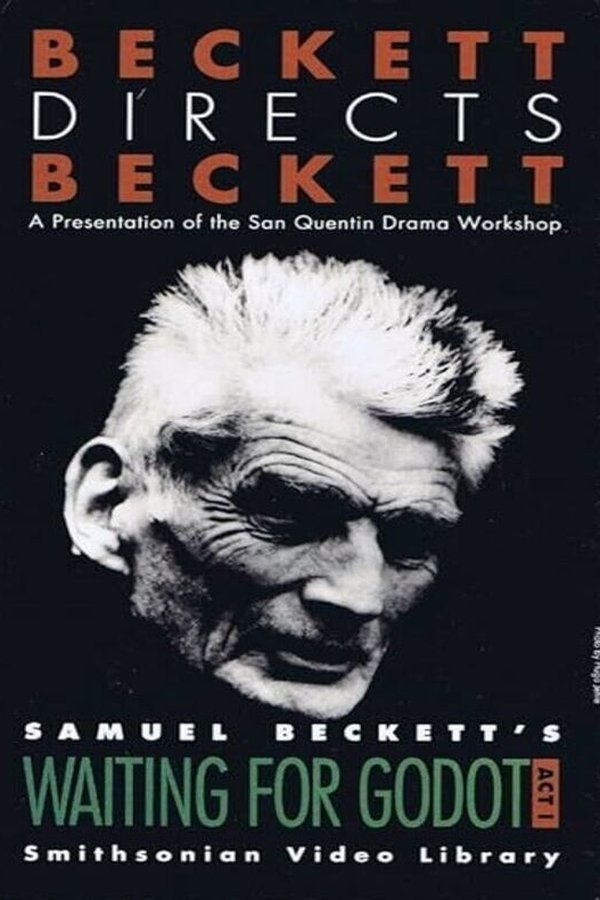 Beckett Directs Beckett: Waiting For Godot By Samuel Beckett
