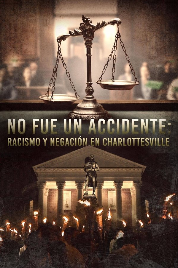 No Fue Un Accidente: Racismo Y Negación En Charlottesville