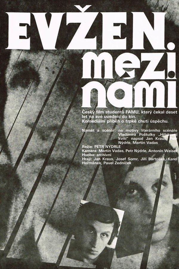 Evžen Mezi Námi