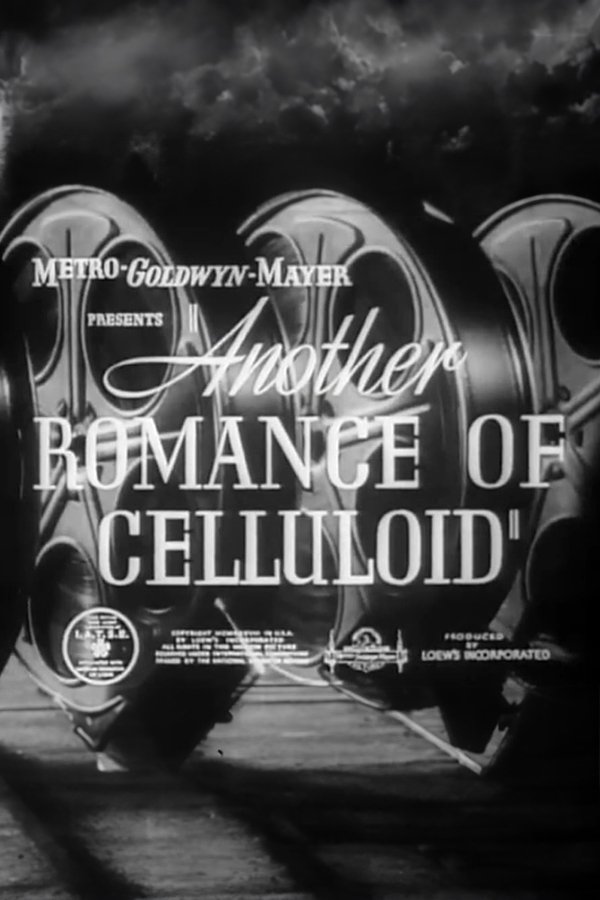 Another Romance Of Celluloid