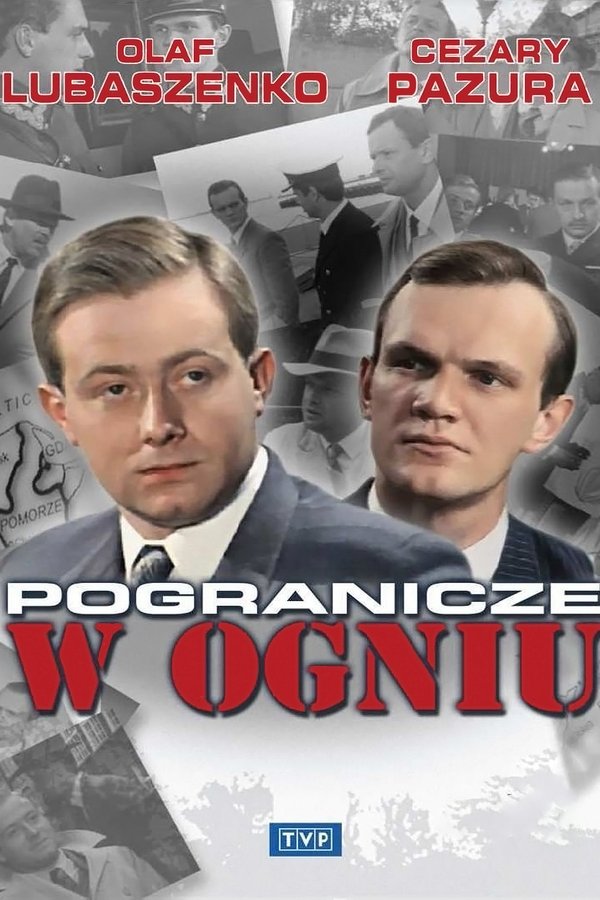 Pogranicze W Ogniu