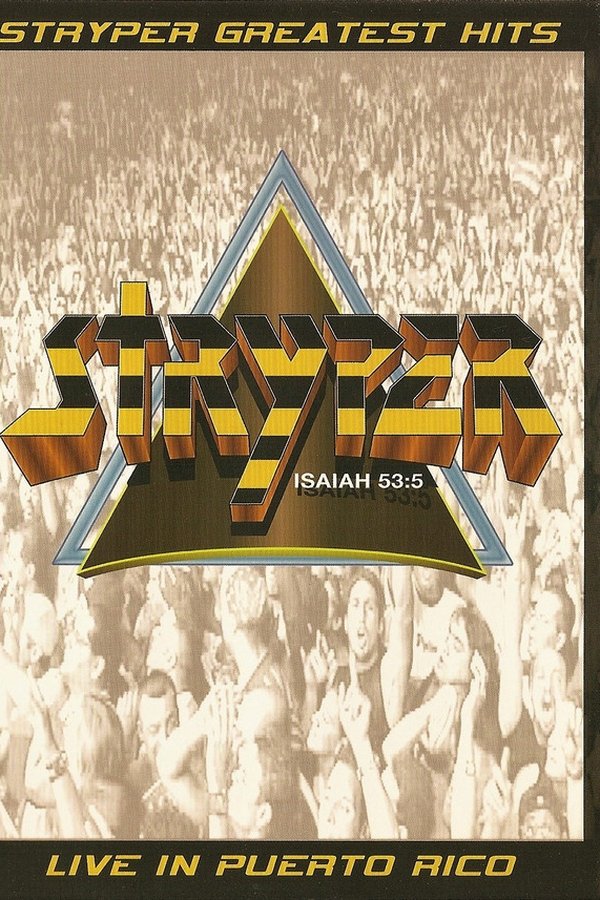 Stryper: Greatest Hits - Live In Puerto Rico
