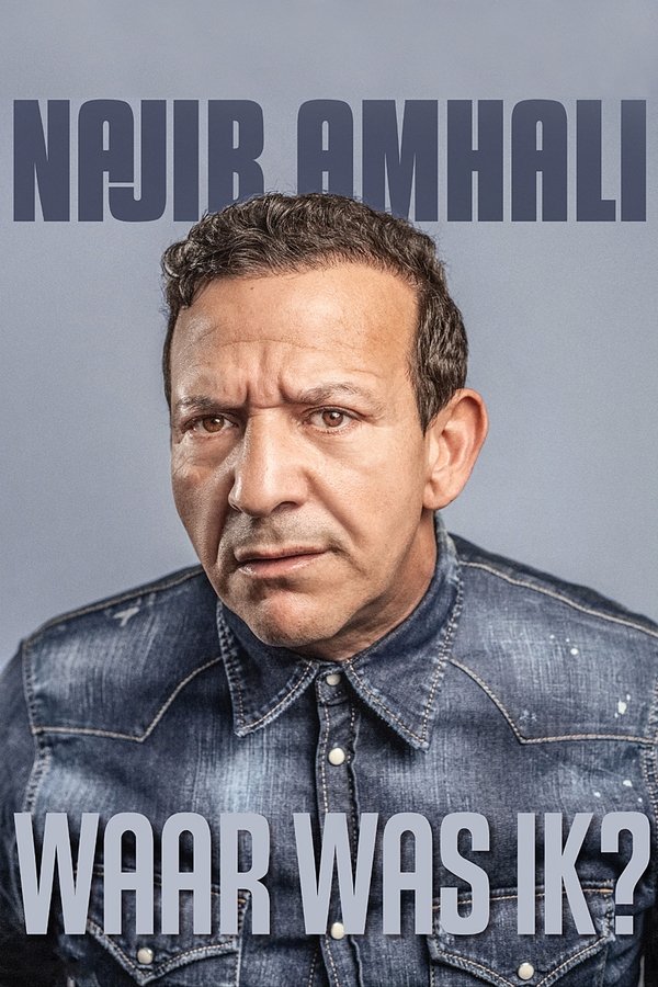 Najib Amhali: Waar Was Ik?