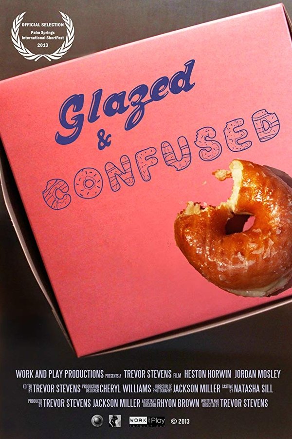 Glazed And Confused