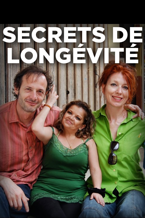Secrets De Longévité