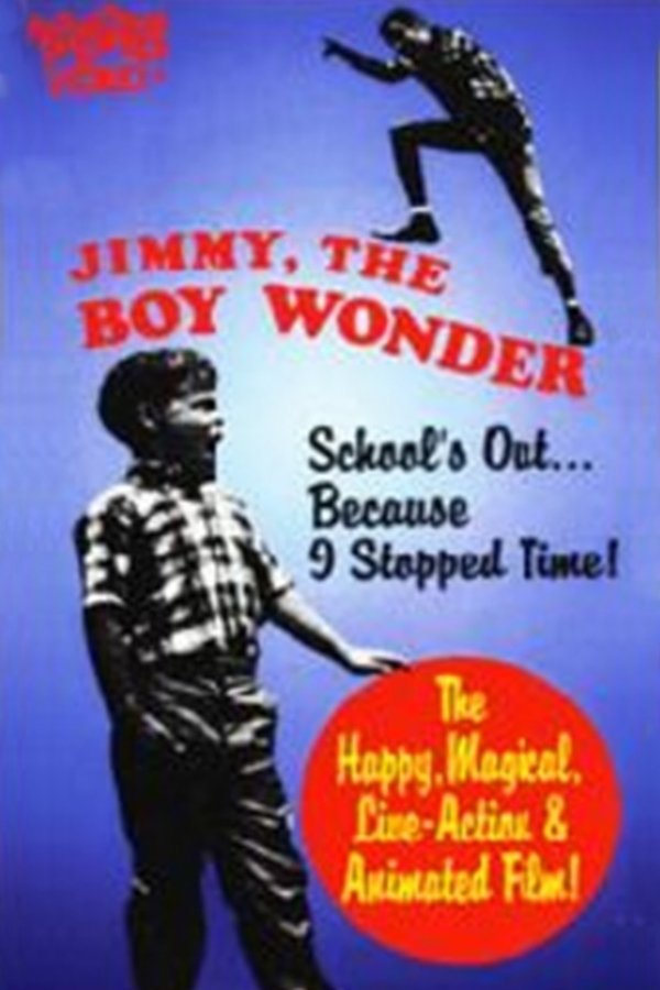 Jimmy, The Boy Wonder
