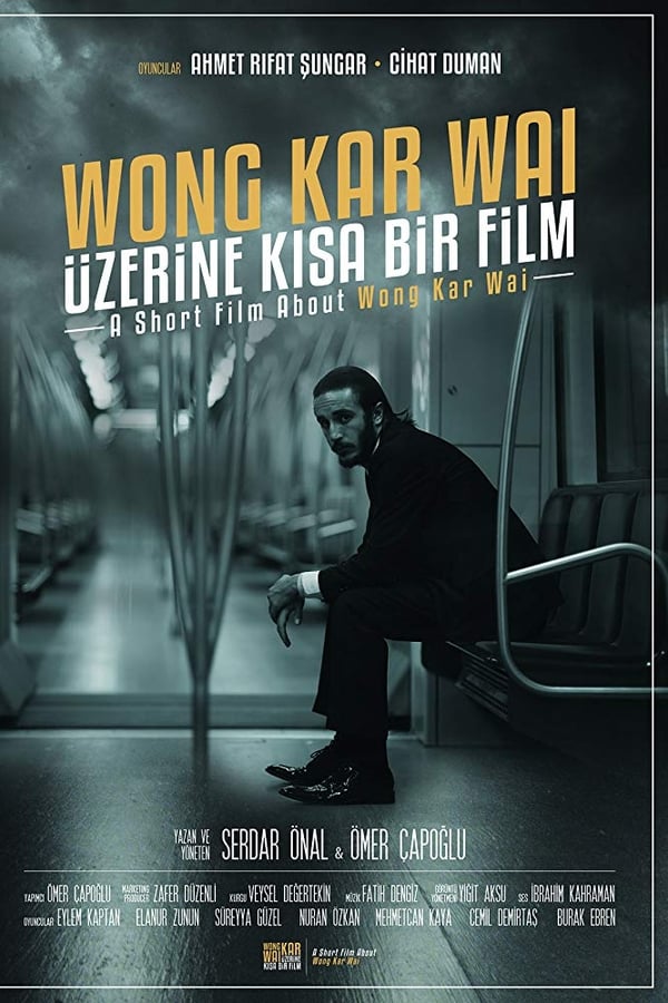 Wong Kar Wai Üzerine Kısa Bir Film