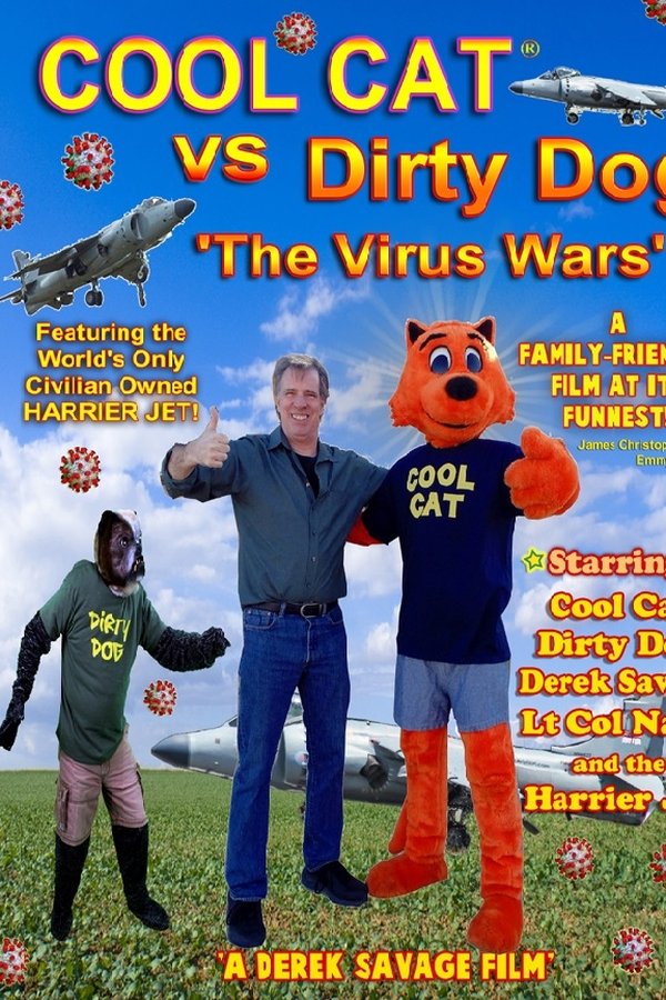 Cool Cat Vs Dirty Dog 'The Virus Wars'