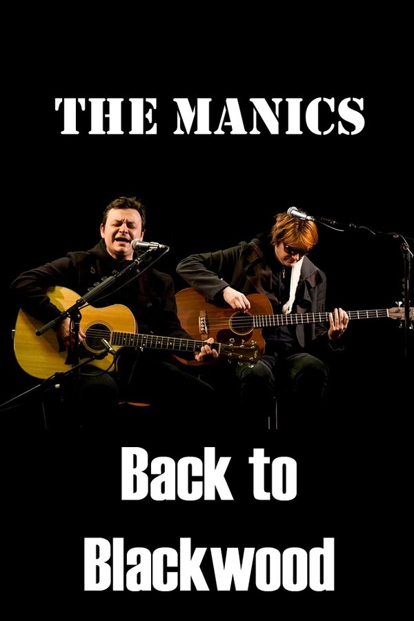 The Manics: Back To Blackwood