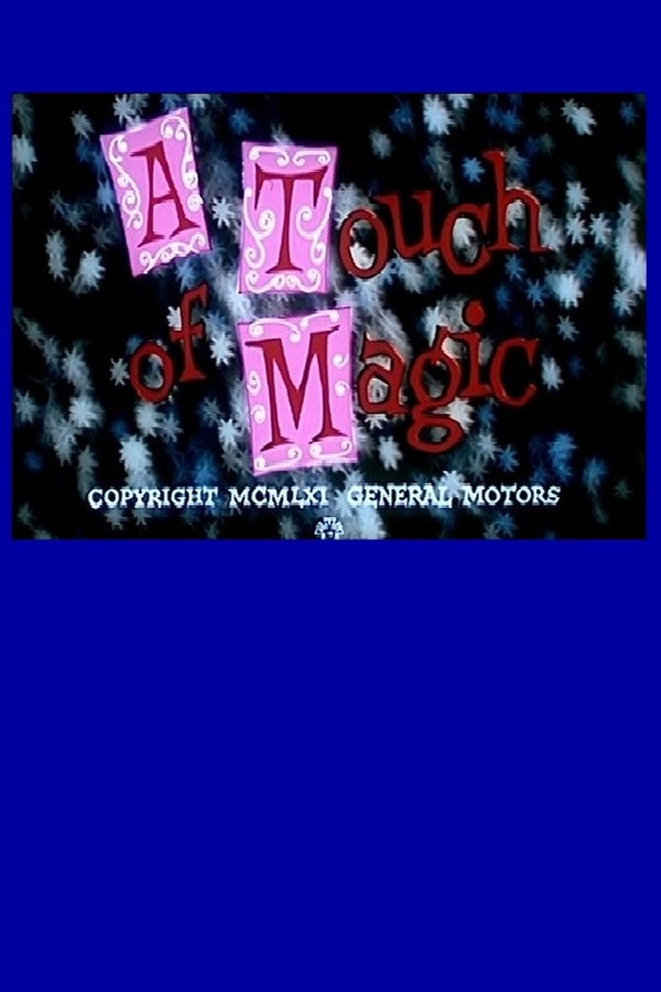 A Touch Of Magic