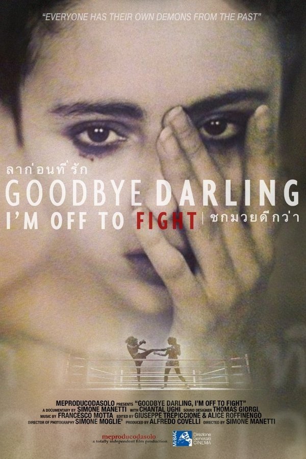 Goodbye Darling, I'm Off To Fight